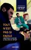 Tout n'est pas si facile
