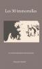 Les 30 immortelles