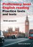Proficiency level English Reading - Practice texts and tests