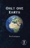 Only one Earth