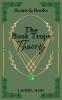 The Book Trope Theory
