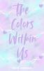 The Colors Within Us