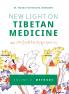 New Light on Tibetan Medicine
