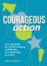 Courageous Action