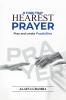 O Thou That Hearest Prayer