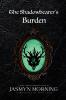 The Shadowbearer's Burden