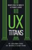 UX Titans