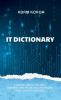 IT Dictionary