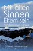 Mit allen Sinnen Eltern sein - Der Elternratgeber der dich ermutigt deinen Sinnen und damit auch dir immer tiefer zu vertrauen.
