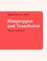 Blutgruppen und Transfusion