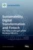 Sustainability Digital Transformation and Fintech