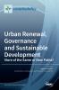 Urban Renewal Governance and Sustainable Development