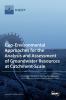 Geo-Environmental Approaches for the Analysis and Assessment of Groundwater Resources at Catchment-Scale
