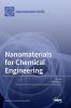 Nanomaterials for Chemical Engineering