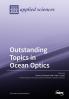 Outstanding Topics in Ocean Optics