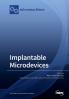 Implantable Microdevices