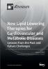 New Lipid Lowering Therapies for Cardiovascular and Metabolic Diseases