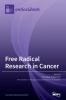 Free Radical Research in Cancer