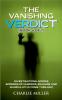 The Vanishing Verdict Series