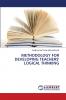 METHODOLOGY FOR DEVELOPING TEACHERS' LOGICAL THINKING