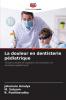 La douleur en dentisterie pédiatrique