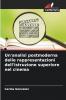 Un'analisi postmoderna delle rappresentazioni dell'istruzione superiore nel cinema