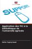 Application des TIC à la bibliothèque de l'université agricole