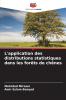 L'application des distributions statistiques dans les forêts de chênes