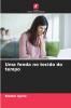 Uma fenda no tecido do tempo
