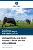 KLIMAWANDEL UND SEINE AUSWIRKUNGEN AUF DIE VIEHBESTÄNDE