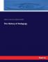 The History of Pedagogy