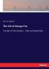 The Life of George Fox