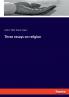 Three essays on religion