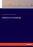 The Science of Knowledge