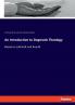 An Introduction to Dogmatic Theology