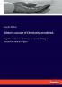 Gibbon's account of Christianity considered