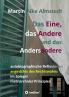 Das Eine das Andere und das Andersandere