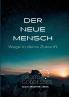 DER NEUE MENSCH