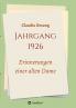 Jahrgang 1926 - Erinnerungen einer alten Dame