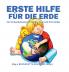 Erste Hilfe für die Erde