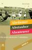 Abräumer Abstauber Abenteurer. Band II