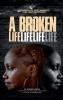 A broken life