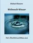 Weltmacht Wasser - Teil 1