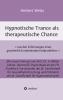 Hypnotische Trance als therapeutische Chance