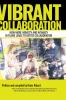 Vibrant Collaboration - for people in leading positions interested in deeper dynamics of their colleagues