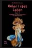 Unheiliges Leben