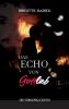 Das Echo von Gottlieb