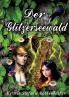 Der Glitzerseewald