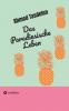 Das Paradiesische Leben