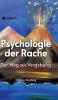 Psychologie der Rache
